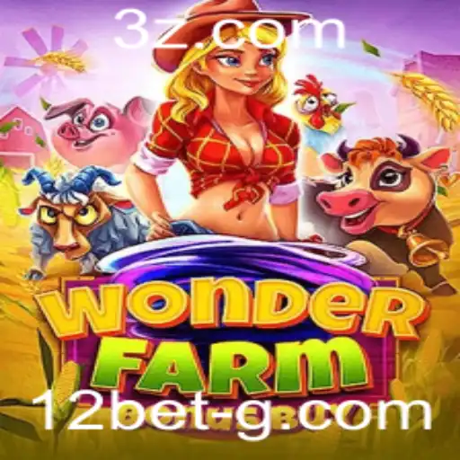 Explorando o Fascinante Mundo de WonderFarmBonusBuy em 12bet