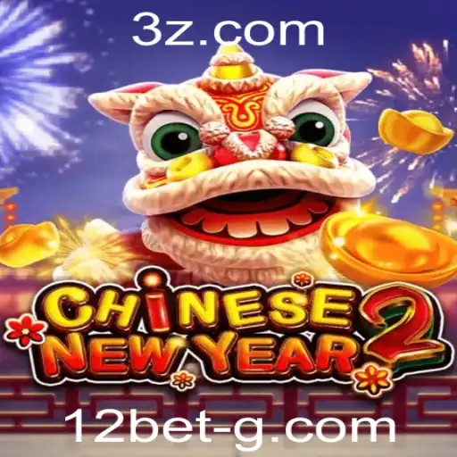 Explorando o Fascinante Mundo de CHINESENEWYEAR2 no 12bet