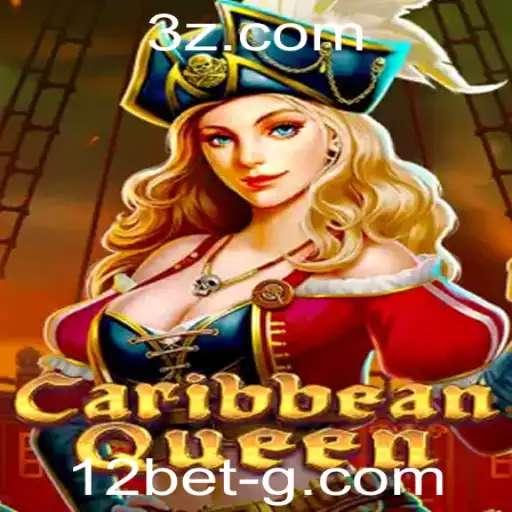 CaribbeanQueen: Navegando nos Mares da Sorte com 12bet